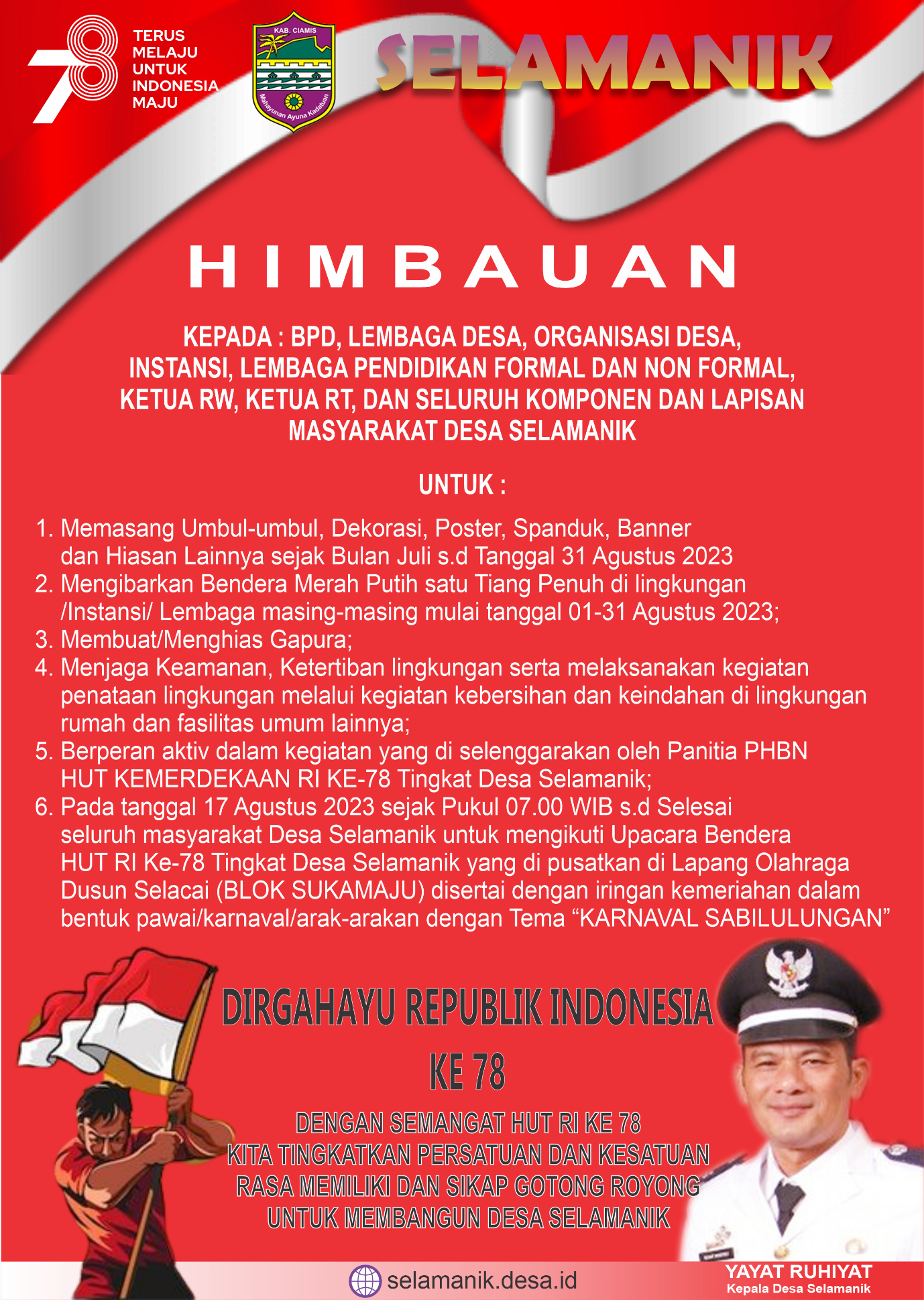 HIMBAUAN MENYAMBUT DAN MEMERIHAKAN HUT RI KE 78